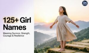 125-girl-names-meaning-survivor-strength-courage-and-resilience
